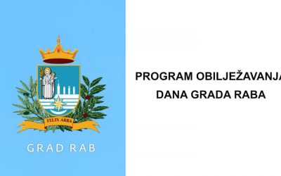 PROGRAM OBILJEŽAVANJA DANA GRADA RABA