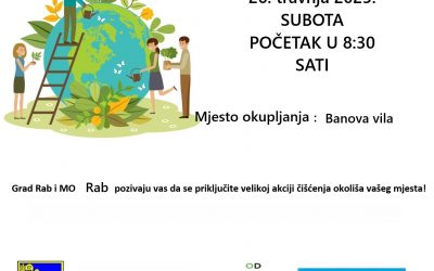 NAJAVA – VELIKA AKCIJA ČIŠĆENJA OKOLIŠA DILJEM PODRUČJA GRADA RABA
